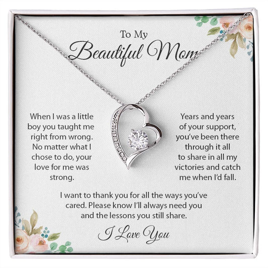 My Mom | To My Beautiful Mom I Love You - Forever Love Necklace